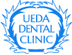 UEDA DENTAL CLINIC